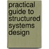 Practical Guide to Structured Systems Design