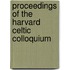 Proceedings Of The Harvard Celtic Colloquium