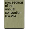 Proceedings of the Annual Convention (24-26) by National Association of Colleges