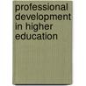 Professional Development In Higher Education by Professor Gill Nicholls