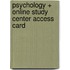 Psychology + Online Study Center Access Card