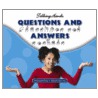 Questions and Answers/Preguntas y Respuestas door Kathleen Petelinsek