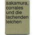 Sakamura, Corrales und die lachenden Leichen