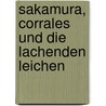 Sakamura, Corrales und die lachenden Leichen by Pablo Tusset