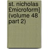St. Nicholas £Microform] (Volume 48 Part 2) door Mary Mapes Dodge