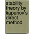 Stability Theory By Liapunov's Direct Method