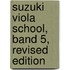 Suzuki Viola School, Band 5, Revised Edition