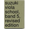 Suzuki Viola School, Band 5, Revised Edition door Shin'ichi Suzuki