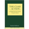 The Class Action in Common Law Legal Systems door Rachael Mulheron