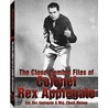 The Close-Combat Files of Col. Rex Applegate by Rex Applegate