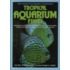 The Encyclopedia Of Tropical Aquarium Fishes