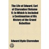 The Life Of Edward, Earl Of Clarendon (1827) door Edward Hyde Clarendon