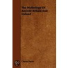The Mythology of Ancient Britain and Ireland by Charles Squire
