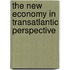 The New Economy In Transatlantic Perspective