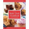 The Only Bake Sale Cookbook You'll Ever Need by Pam Abrams