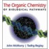 The Organic Chemistry of Biological Pathways