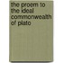 The Proem To The Ideal Commonwealth Of Plato