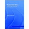 U.S. Intervention Policy and Army Innovation by Richard Lock-Pullan