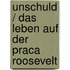 Unschuld / Das Leben auf der Praca Roosevelt