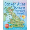 Usborne Sticker Atlas Of Britain And Ireland door S.R. Turnbull