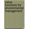 Value Functions For Environmental Management door Euro Beinat