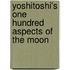 Yoshitoshi's One Hundred Aspects Of The Moon