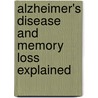 Alzheimer's Disease And Memory Loss Explained by Sean Page