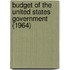 Budget of the United States Government (1964)