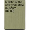 Bulletin of the New York State Museum (87-89) door New York State Museum