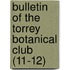 Bulletin of the Torrey Botanical Club (11-12)