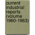 Current Industrial Reports (Volume 1960-1963)