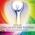 Das Licht der Elohim (Geführte Meditationen)