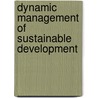 Dynamic Management Of Sustainable Development by Zigurds Krishans