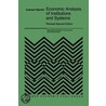 Economic Analysis Of Institutions And Systems by Svetozar Pejovich