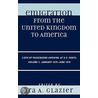 Emigration From The United Kingdom To America door Ira Glazier