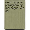 Exam Prep For Prealgebra By Mckeague, 4th Ed. door Mckeague