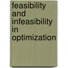 Feasibility And Infeasibility In Optimization door John W. Chinneck