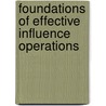 Foundations of Effective Influence Operations door Amy Richardson