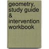 Geometry, Study Guide & Intervention Workbook by McGraw-Hill