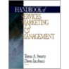 Handbook Of Services Marketing And Management by Dawn Iacobucci