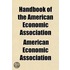 Handbook Of The American Economic Association