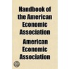 Handbook Of The American Economic Association door American Economic Association