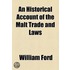 Historical Account Of The Malt Trade And Laws