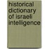 Historical Dictionary of Israeli Intelligence