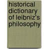 Historical Dictionary of Leibniz's Philosophy by Stuart Brown