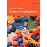 How to Be Brilliant at Science Investigations door Winnie Wade