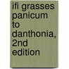 Ifi Grasses Panicum to Danthonia, 2nd Edition door Robert H. Mohlenbrock