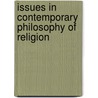 Issues in Contemporary Philosophy of Religion door Eugene Thomas Long