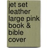 Jet Set Leather Large Pink Book & Bible Cover by Zondervan Publishing