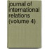 Journal Of International Relations (Volume 4)